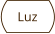 Luz